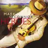 Mark O'Connor - Heroes